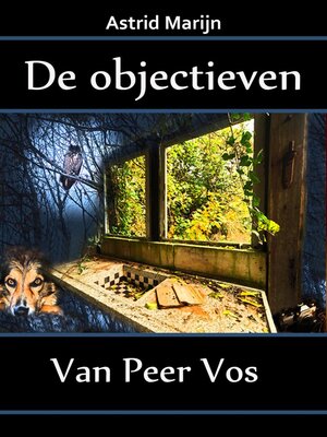 cover image of De objectieven van Peer Vos